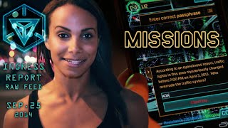INGRESS REPORT - Raw Feed Sep 25 2014 -  MISSIONS
