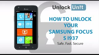 UNLOCK SAMSUNG FOCUS S I937 - HOW TO UNLOCK YOUR SAMSUNG FOCUS S I937