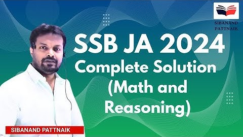 ODISHA SSB JA 2024 Detailed Solution and Answer Key | Math and Reasoning | SSB JA 2024