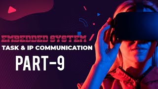 Complete Tutorial for Embedded System Part-9