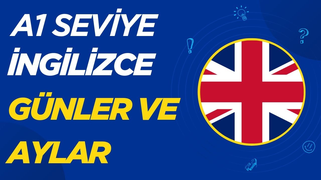 İngilizce Günler, Aylar ve Yıllar | Sıfırdan İngilizce (Ders 6)