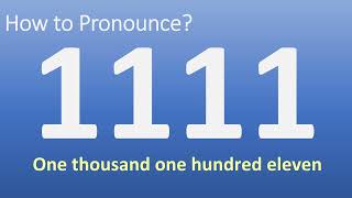 How to Pronounce 1111 (Number, Year, Date)