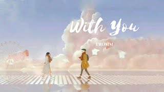 With You - Fromm (He Is Psychometric Ost)