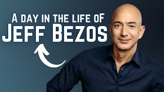 Celebrity A Day In The Life Of Jeff Bezos | Inside Jeff Bezos Daily Routine Net Worth