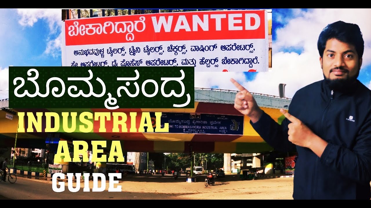Bommasandra industrial area guide kannada Vlogs Industrial area