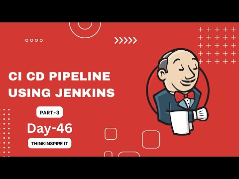 AWS DevOps Training Day-46 | CI/CD Pipeline using Jenkins Part-3 | Jenkins Tutorial | #jenkins #cicd