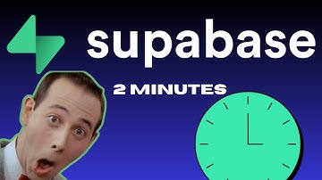 Supabase en moins de 120 secondes