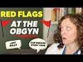 5 RED FLAGS to watch out for at the OBYN  |  Dr. Jennifer Lincoln