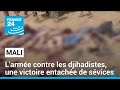 Mali  larme contre les djihadistes  mourdiah une victoire entache de svices  france 24