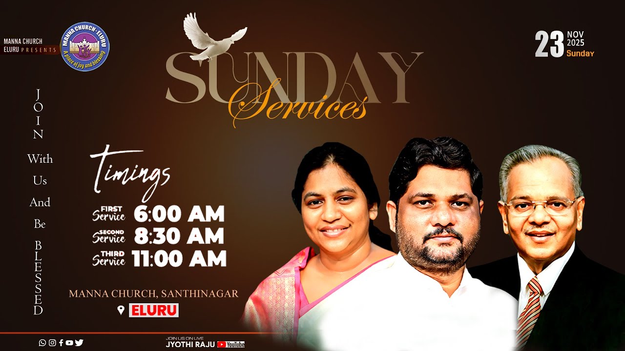 Sunday 2nd Service Live || Manna Church, Eluru || Pastor  M. Jyothi Raju  || Live || 23 - 11 - 2025