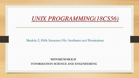 VTU UNIX 18CS56 M2 L8 Unix programming part4