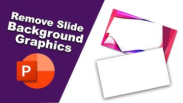 How to Remove Slide Background Graphics in PowerPoint