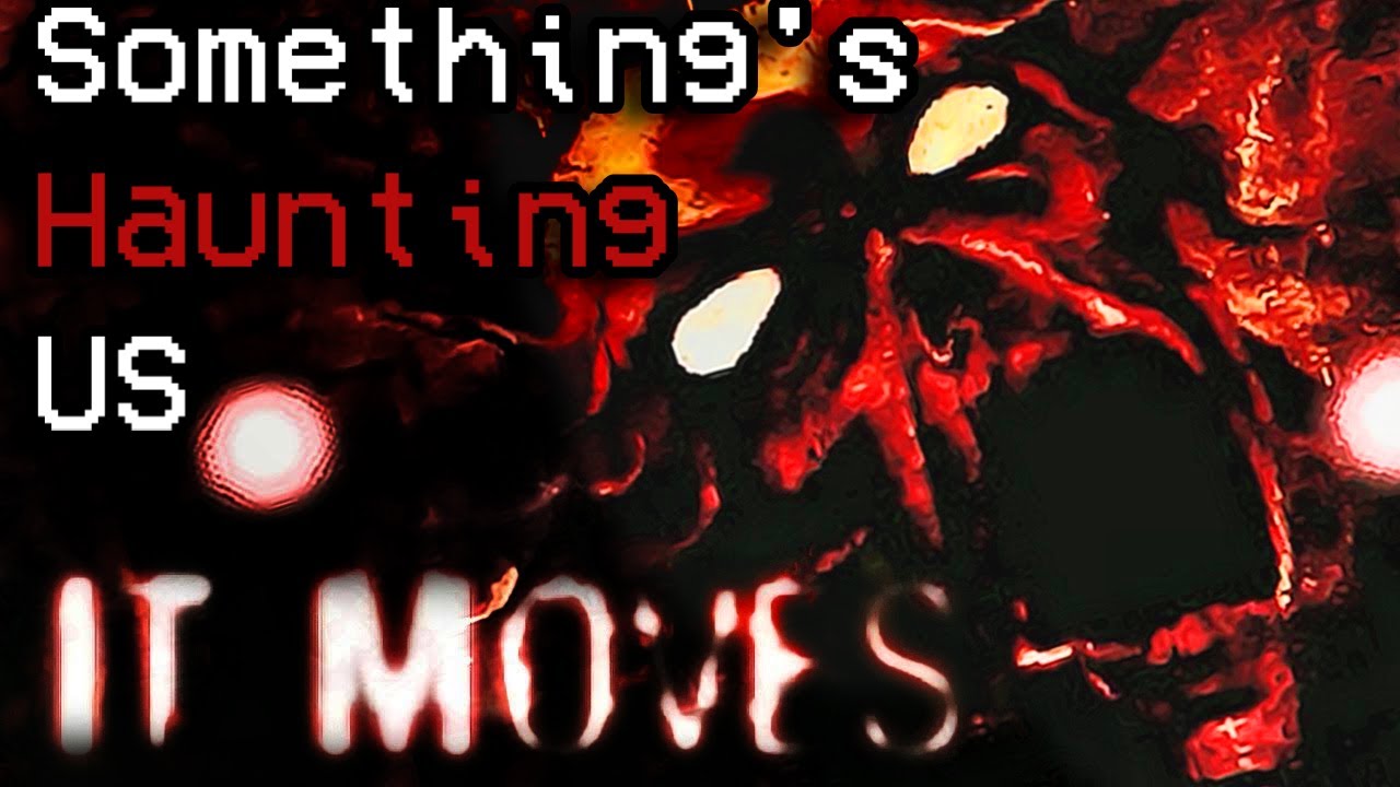 STOP THE NIGHTMARES | It Moves