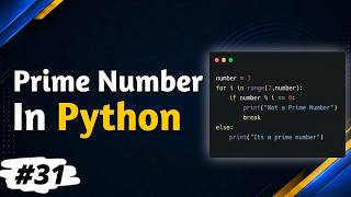 Python Prime Number Program | Check if a Number is Prime Using for Loop & if Statement