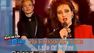 My Favourite Toys - Life Of A Toy