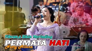 PERMATA HATI - Cover Netty Allene (Fibrenya Bikin Merinding) GARAGA Djandhut || BG AUDIO