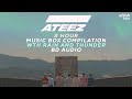 ATEEZ 2 Hour Music Box Compilation + Rain & Thunder | 8D AUDIO | Sleep Study Lullaby | Soft Playlist