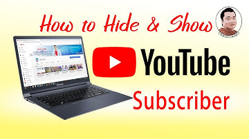 How to Hide & Show YouTube Subscriber 2020 || YouTube Studio