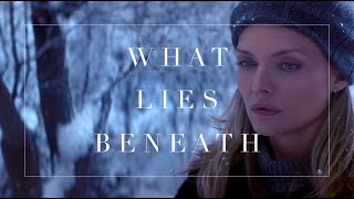 What Lies Beneath | The Hiding