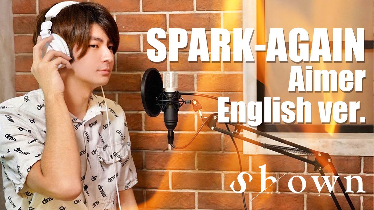 SPARK-AGAIN cover | Aimer【English ver】(Fire Force Season 2