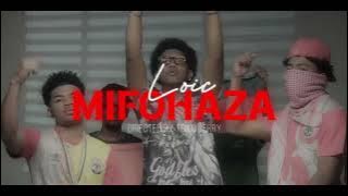 Loic Mifohaza (Clip Video)