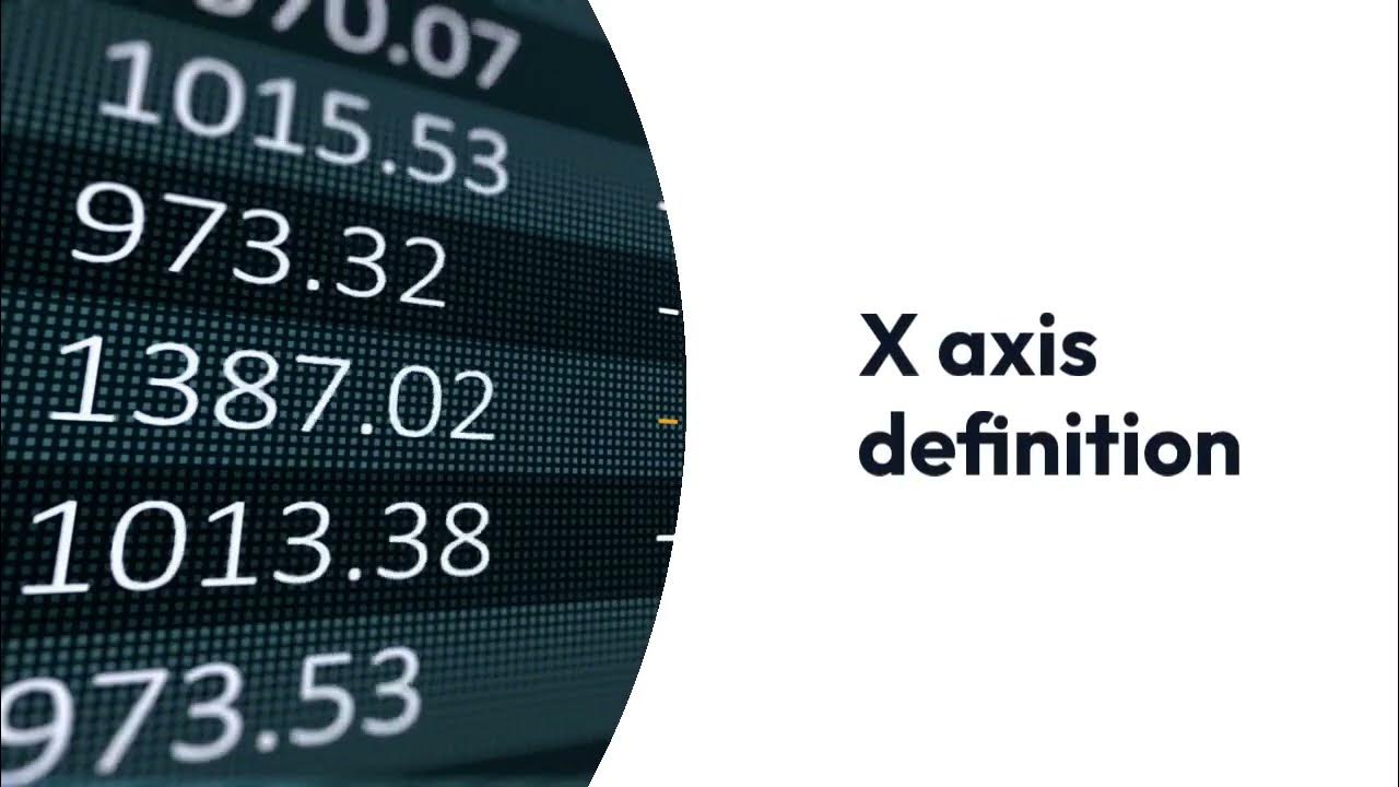 Xaxis definition YouTube