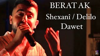 BERAT AK - Shexani / Delilo 2020 Mersin Düğünü [Official Video]