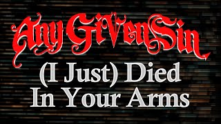 Any Given Sin  i Just Died In Your Arms  S With Effects
