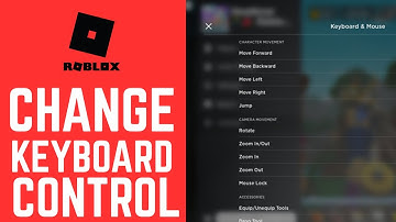 How To Change Roblox Keyboard Controls & Keybinds - Easy Steps