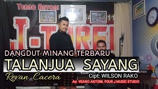 TALANJUA SAYANG || DANGDUT MINANG JOGET TERBARU || Cover : REVAN CAVERA