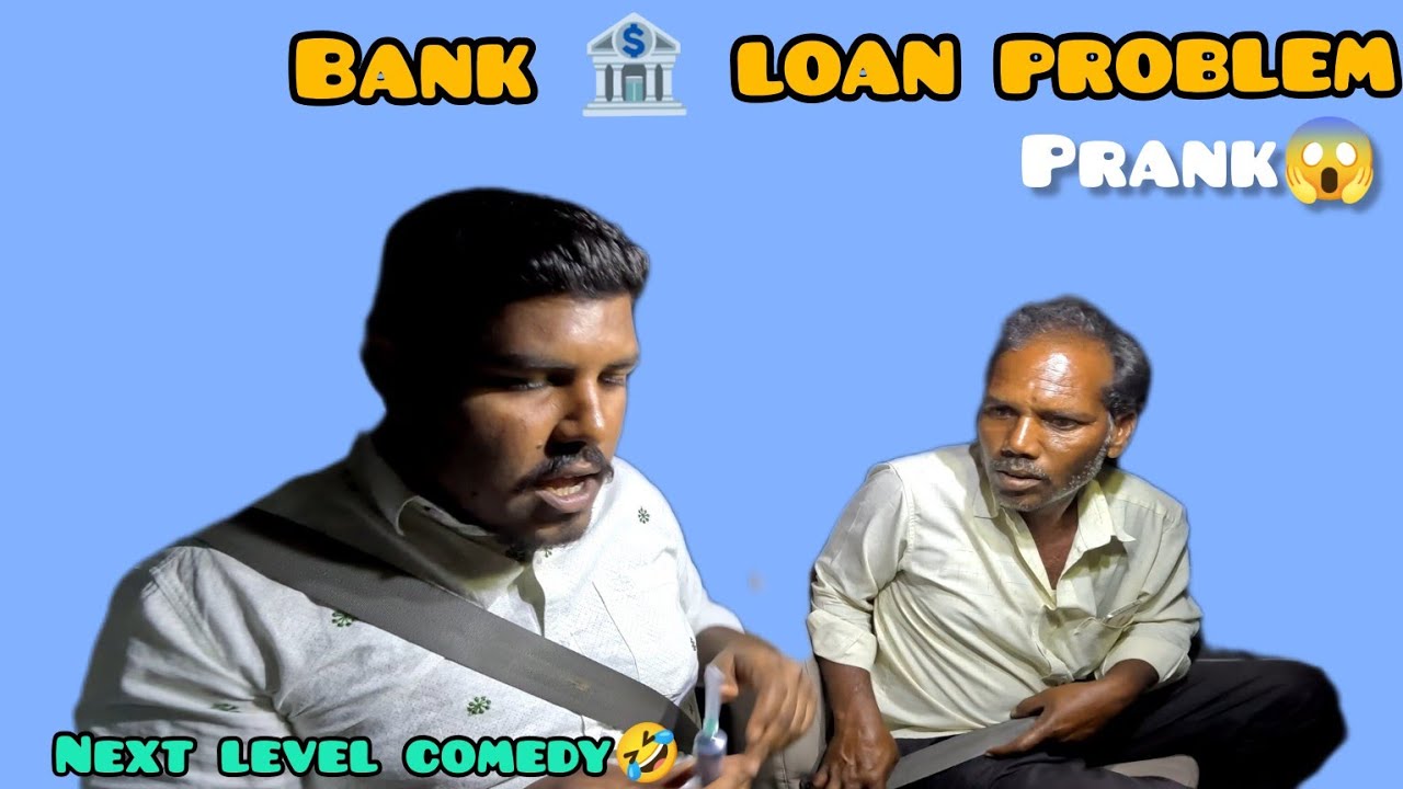 Bank Loan problem  || prank || local boys bolthe || telugu pranks || 😂