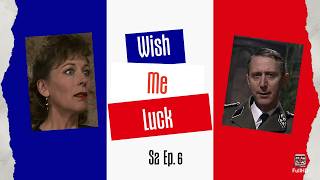 Wish Me Luck S2 Ep. 6 (1080p) starring Kate Buffery, Jane Asher, Julian Glover
