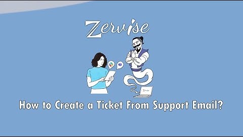 How to create ticket from Support Email