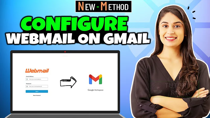How to Configure webmail on Gmail 2025 [ Quick & Easy ]