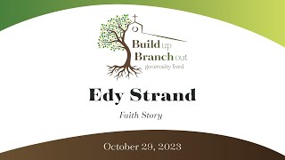 Edy Strand - Build Up, Branch Out Initiative (Re)Commitment Event