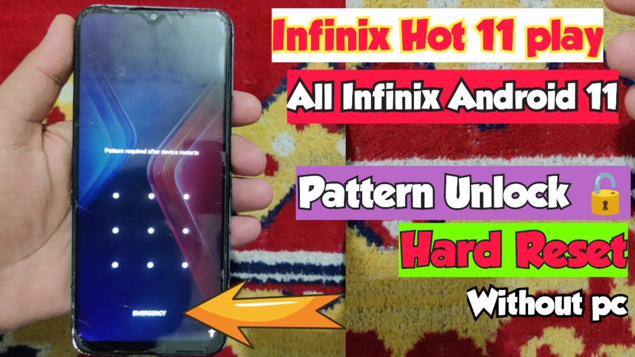 Infinix Hot 11 play Screen pattern lock remove | Infinix Hot 10 play X688 Hard Reset | X688 Reset |