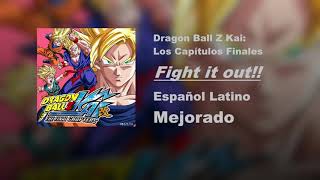 Fight it out!! - Español (instrumental original) | Dragon Ball Z Kai: Los Capítulos Finales