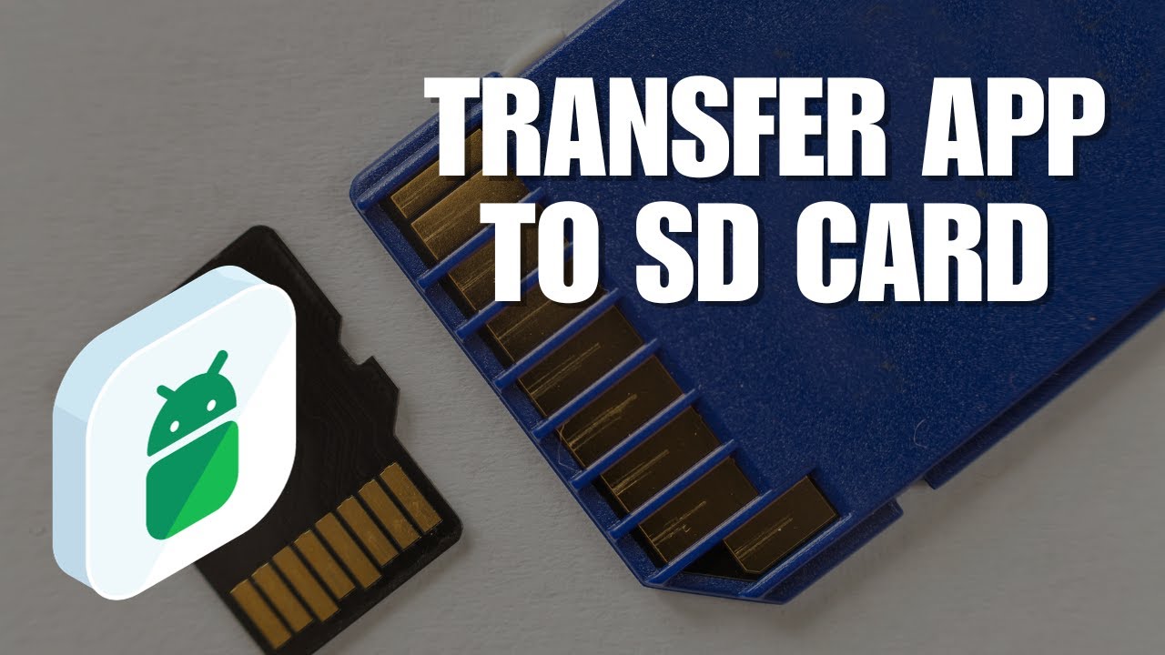 How To Transfer App To Sd Card Android Mobile Phone YouTube