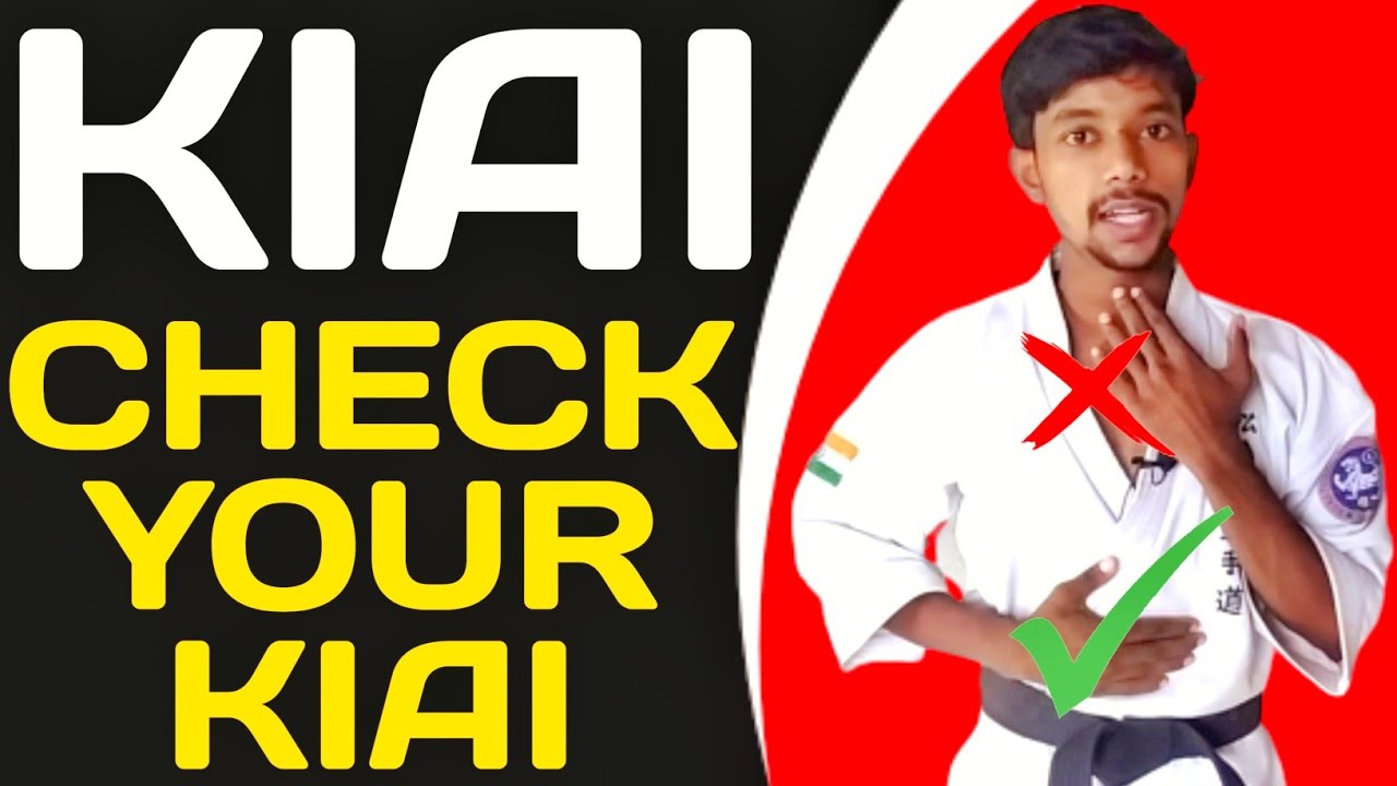 HOW TO KIAI CORRECT WAY OF KIAI MEANING OF KIA WHY DO KARATE