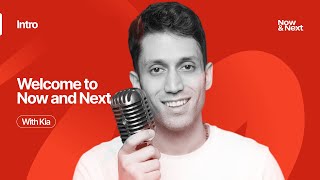 Now & Next – Real Talks on Design, Creativity & What’s Coming Next