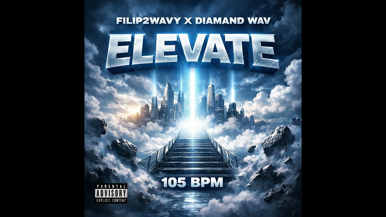 FILIP2WAVY X DIAMANDWAV ELEVATE 105BPM  (NOT FREE)