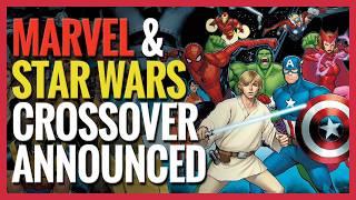 MARVEL BREAKS GLASS, ANNOUNCES CROSSOVER WITH STAR WARS