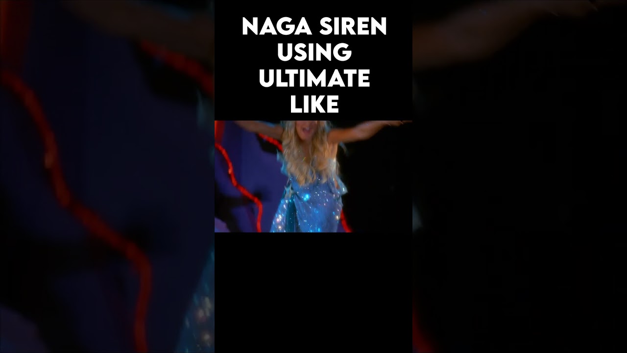 Naga Siren ultimate in real life