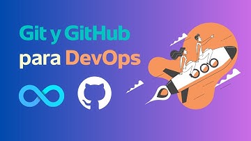 CURSO COMPLETO de GIT y GITHUB para DEVOPS - Presentación