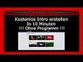 Kostenlos Intro erstellen OHNE Programm [German] [FullHD] Mp3 Song