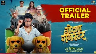  GOTYA GANGSTER | गोट्या गँगस्टर | Official Trailer | Prathamesh Parab | Mohan Agashe | 26th Dec