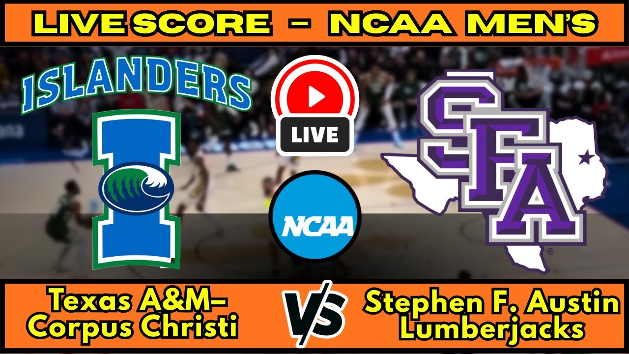 🔴 Texas A&M–Corpus Islanders vs Stephen F. Austin Lumberjacks | NCAA Men’s Basket Live Score  Dec 17
