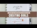 How To Organize Your Life: Creating Goals