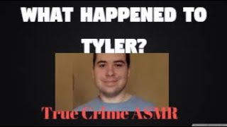True Crime ASMR |Tyler Davis