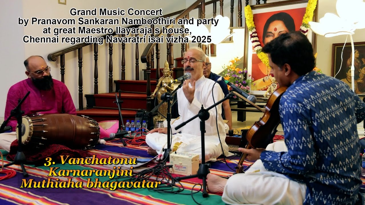 3 Vanchatonu - Karnaranjini- Muthiaha bhagavatar